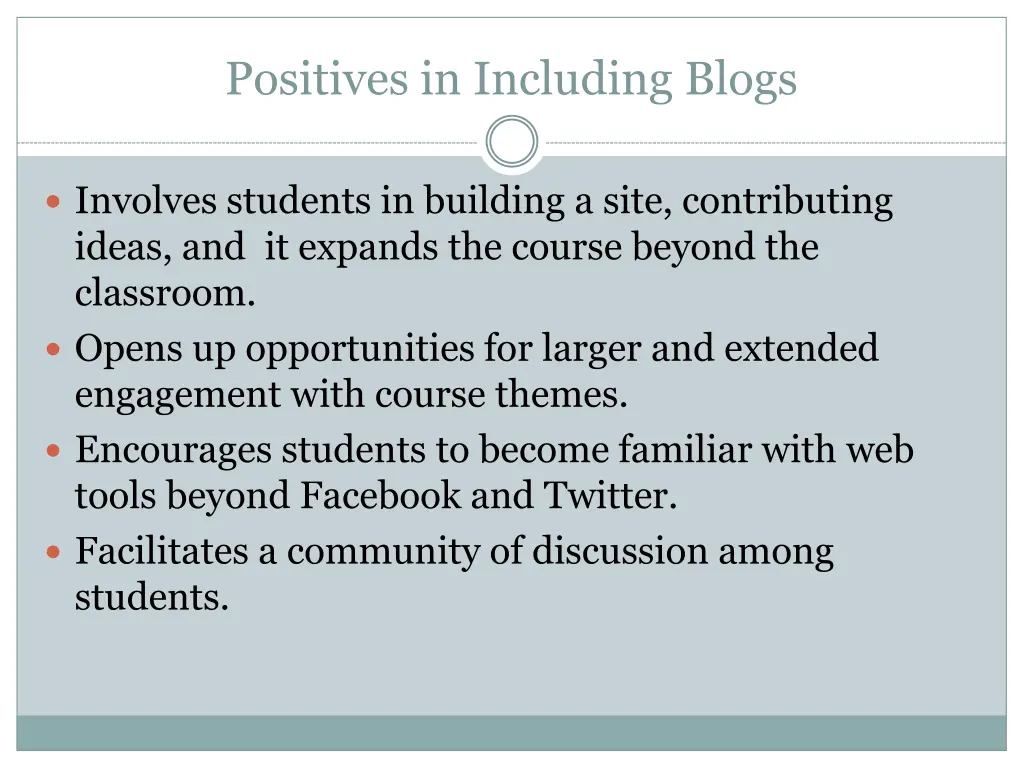 positives in including blogs