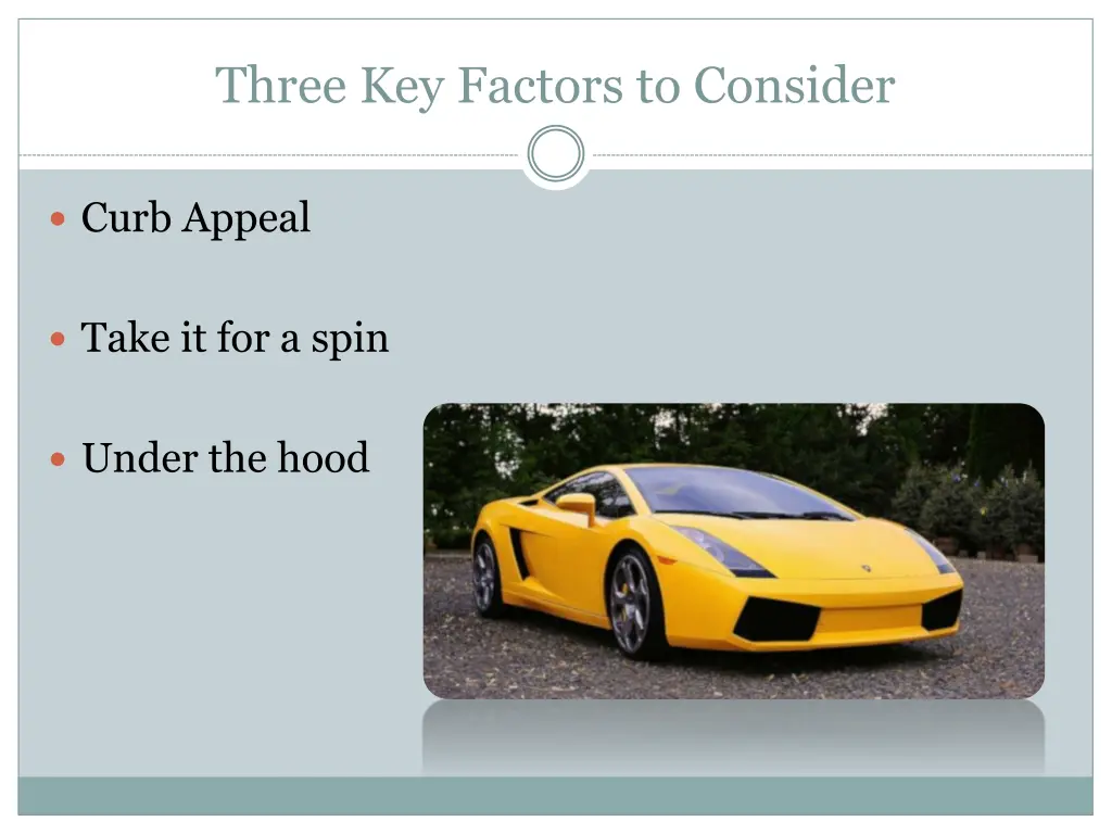 three key factors to consider