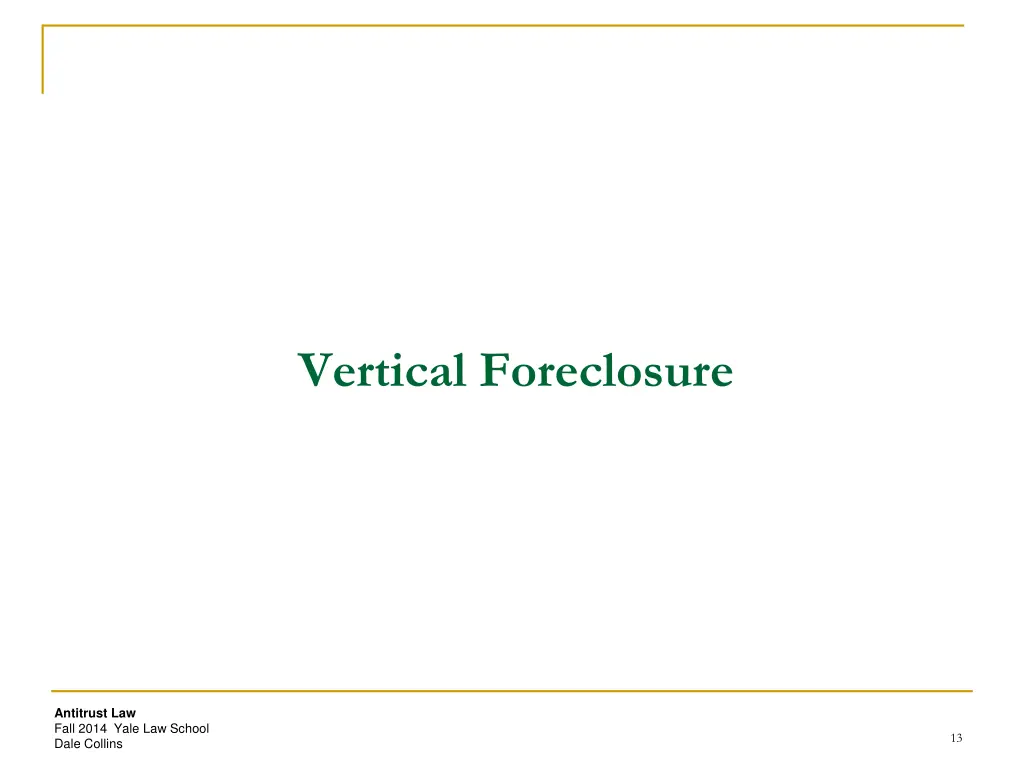 vertical foreclosure