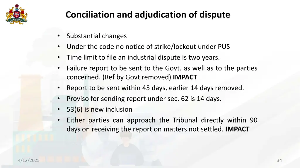 conciliation and adjudication of dispute