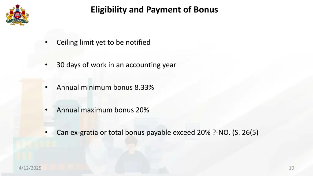 eligibility and payment of bonus