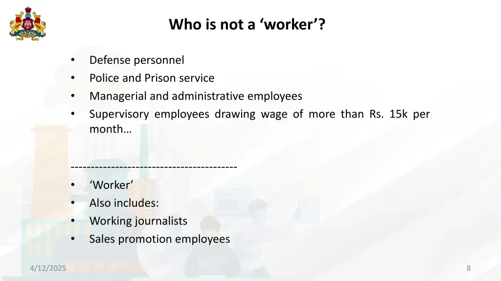 who is not a worker