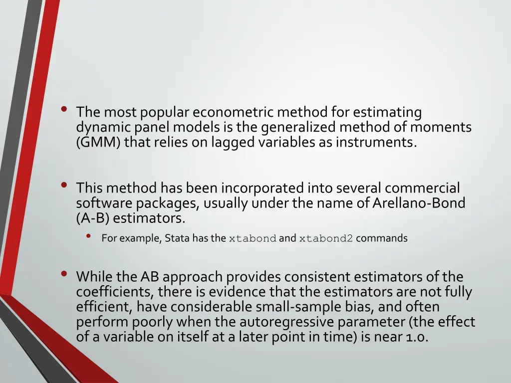 the most popular econometric method