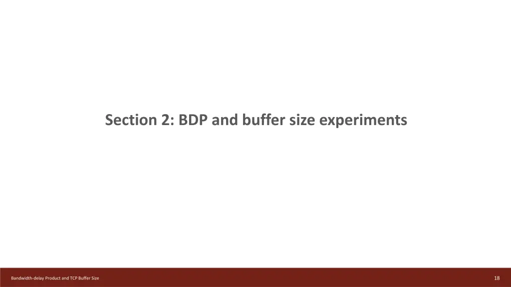section 2 bdp and buffer size experiments