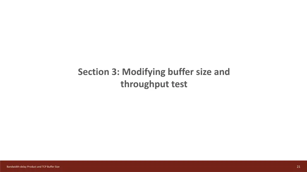 section 3 modifying buffer size and throughput