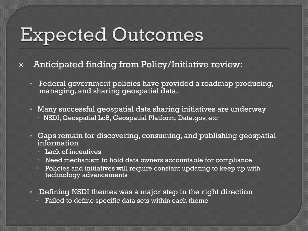 anticipated finding from policy initiative review