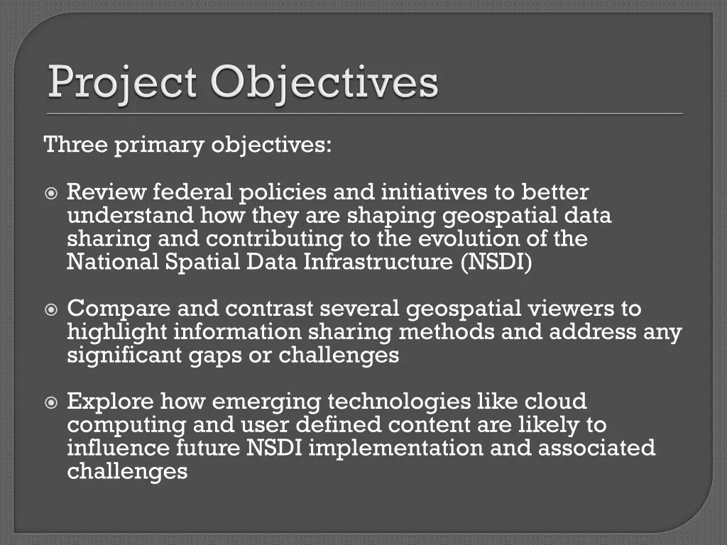 three primary objectives