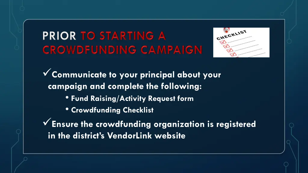 communicate to your principal about your campaign