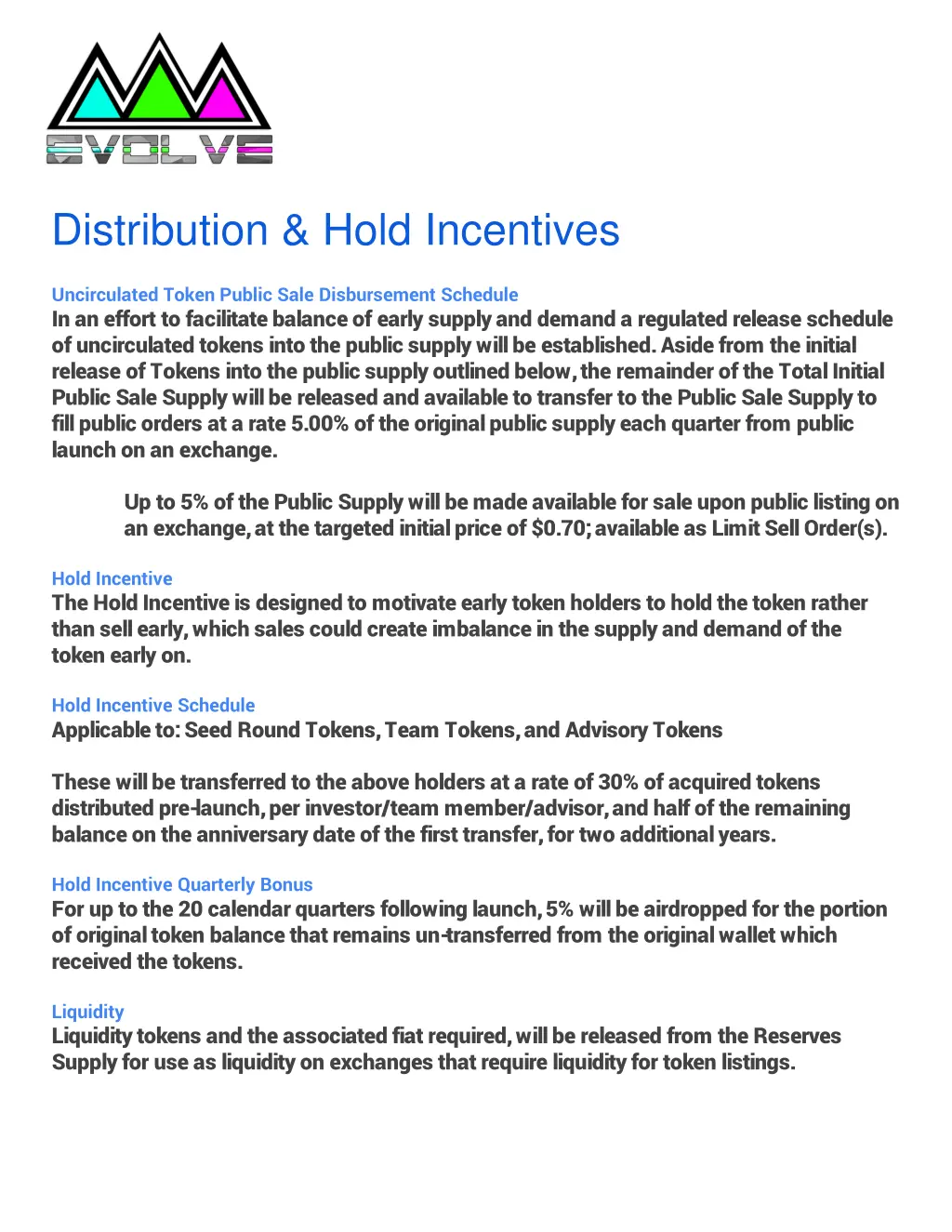distribution hold incentives