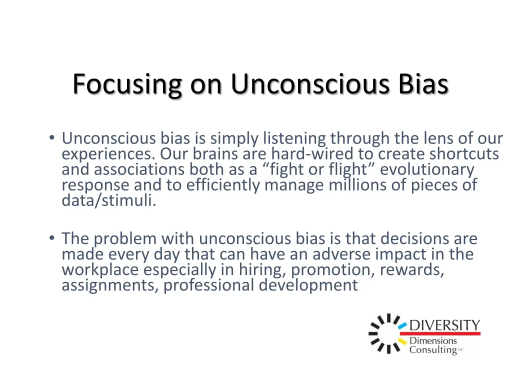 focusing on unconscious bias