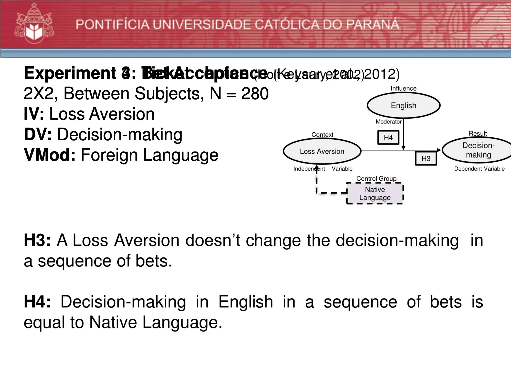 experiment 3 bet acceptance keysar et al 2012