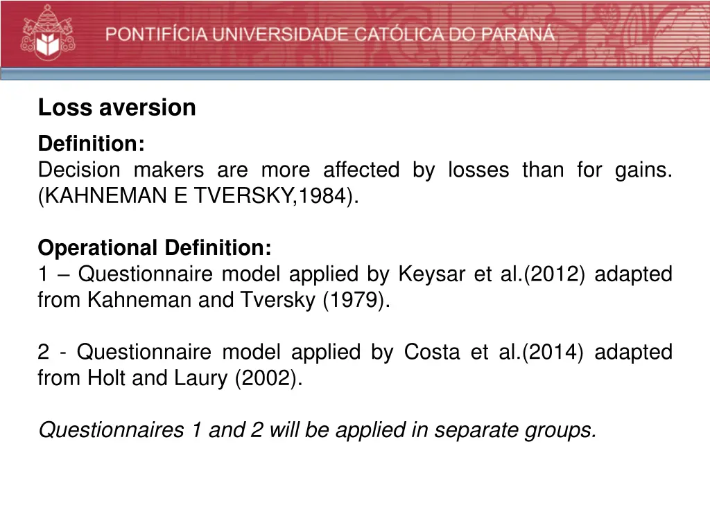 loss aversion definition decision makers are more