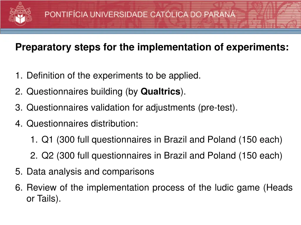 preparatory steps for the implementation