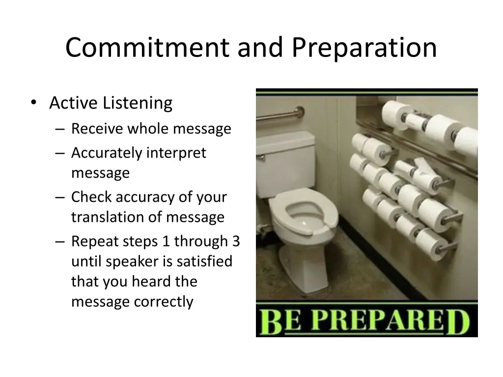 commitment and preparation