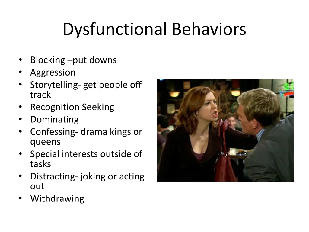dysfunctional behaviors