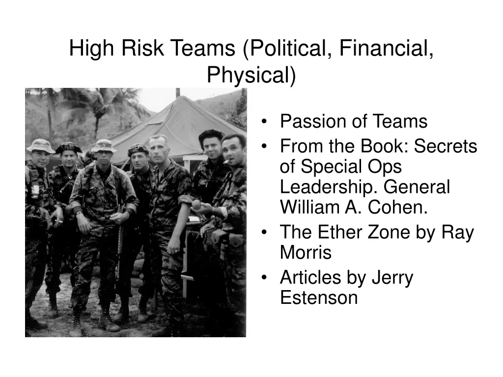 high risk teams political financial physical