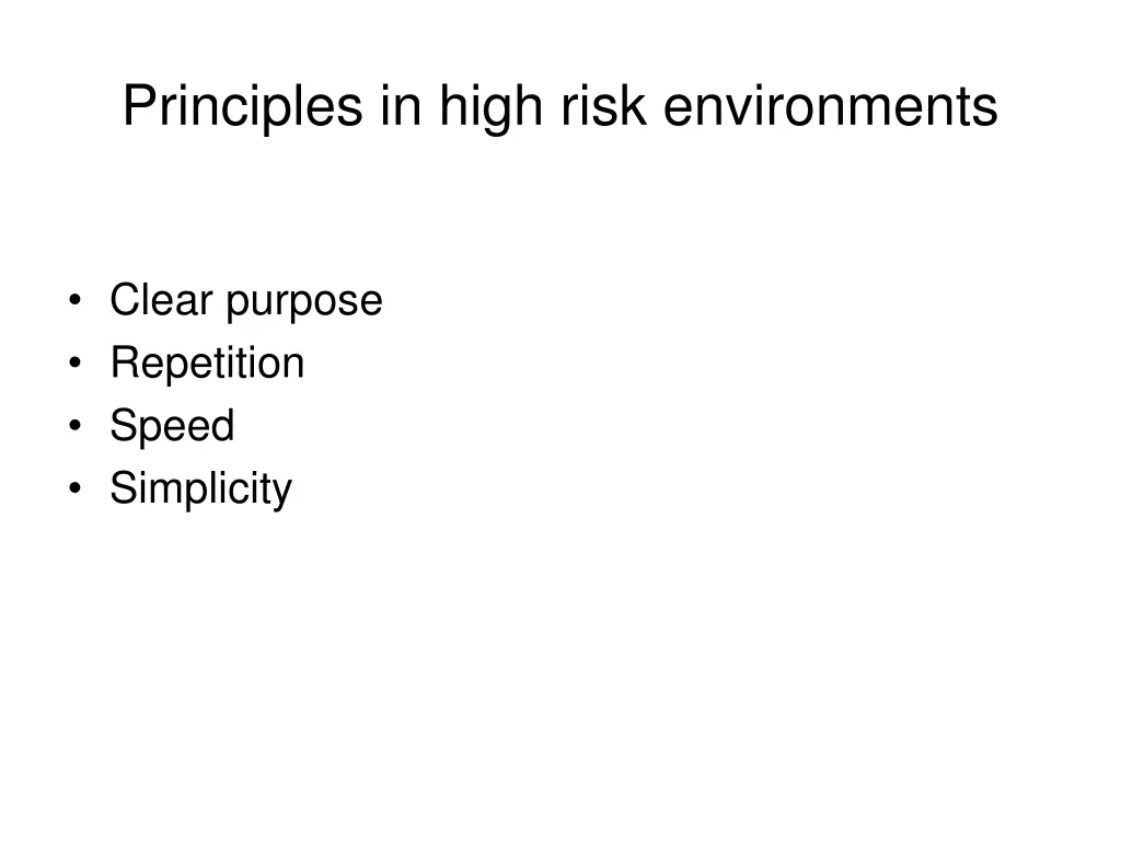 principles in high risk environments
