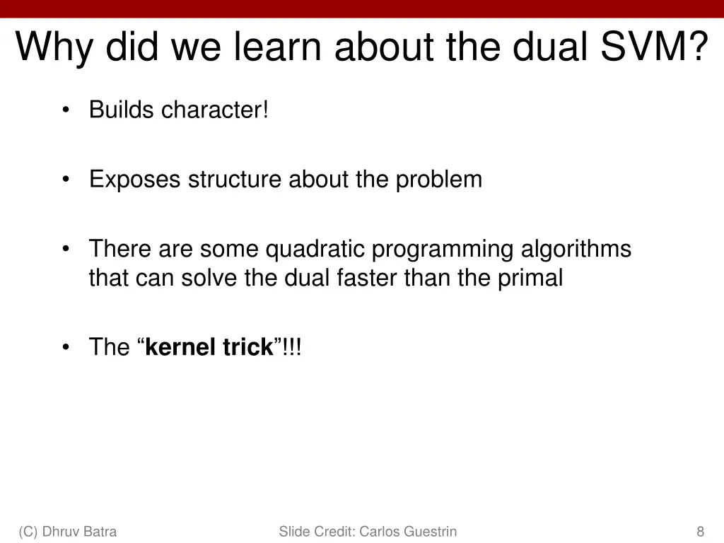 why did we learn about the dual svm
