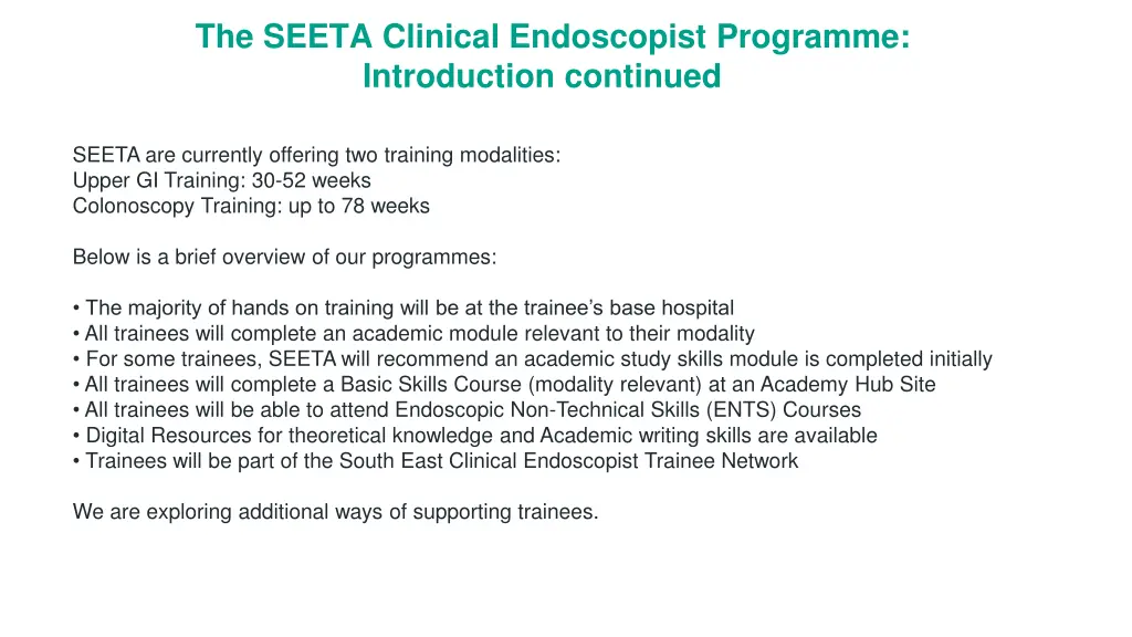 the seeta clinical endoscopist programme
