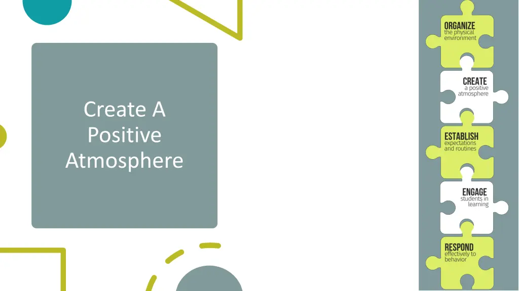 create a positive atmosphere