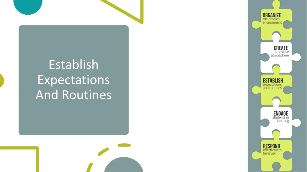 establish expectations and routines