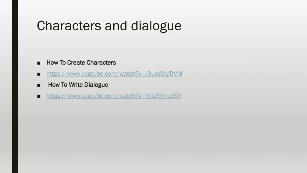 characters and dialogue