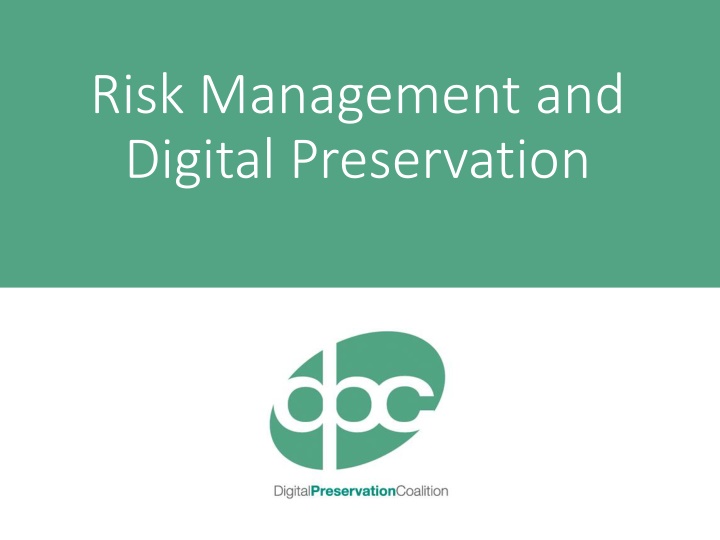 risk management and digital preservation