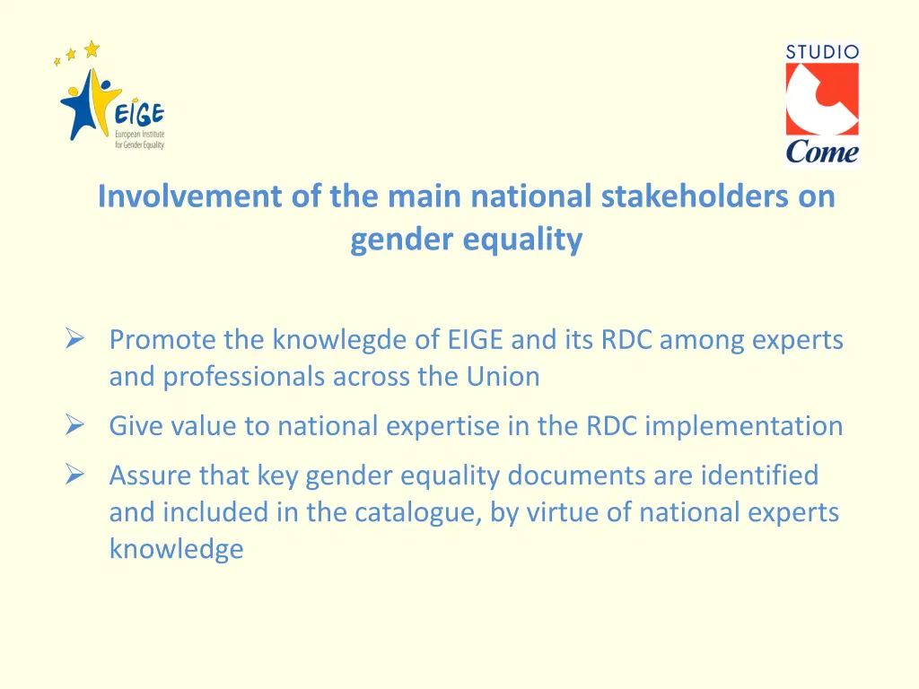 involvement of the main national stakeholders