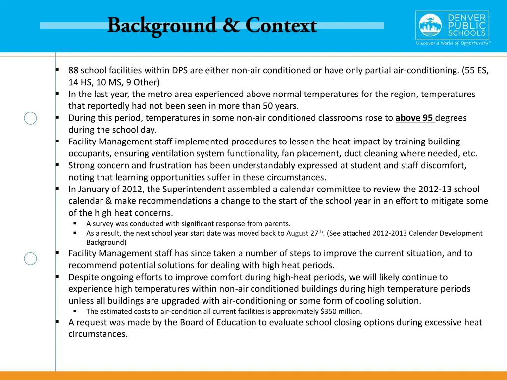 88 school facilities within dps are either