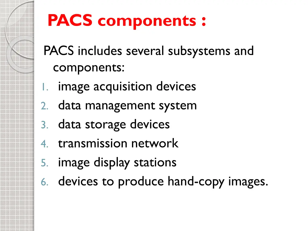 pacs components