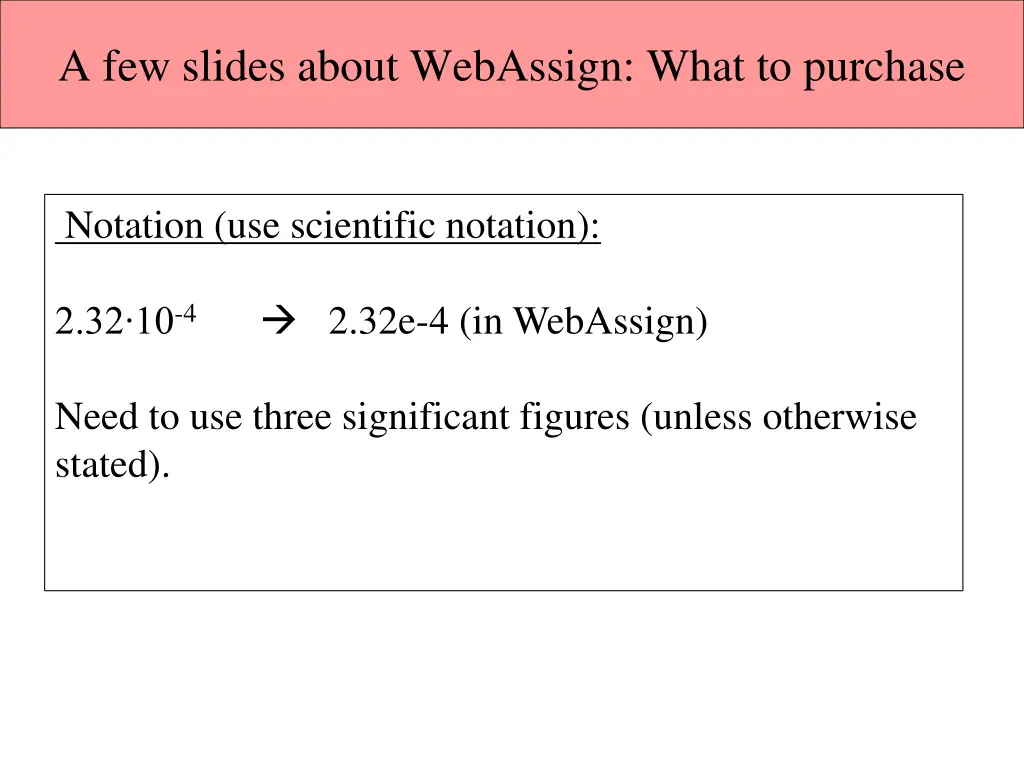 a few slides about webassign what to purchase 2
