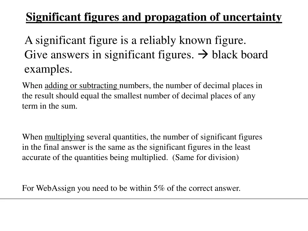 significant figures and propagation of uncertainty