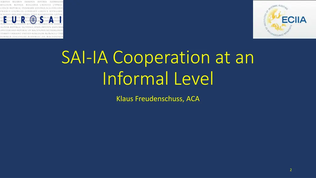 sai ia cooperation at an informal level