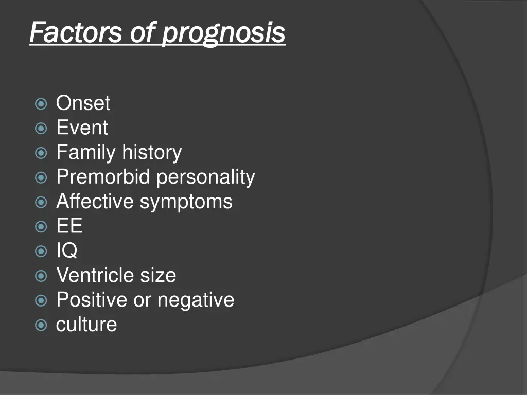 factors of prognosis factors of prognosis