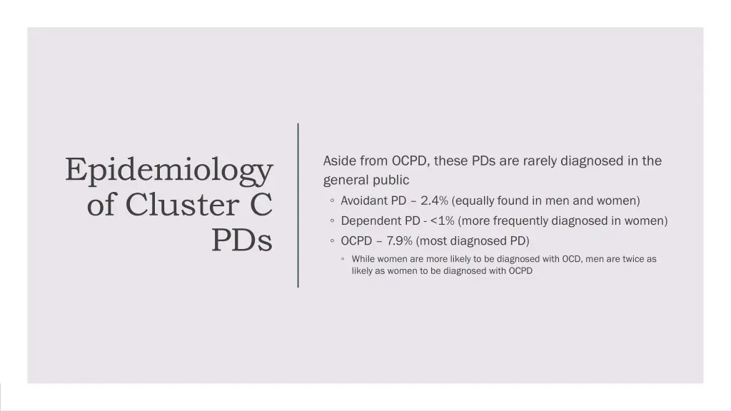 epidemiology of cluster c