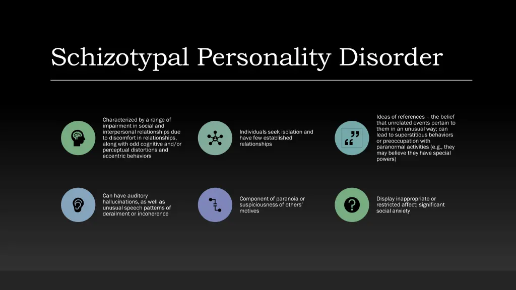 schizotypal personality disorder