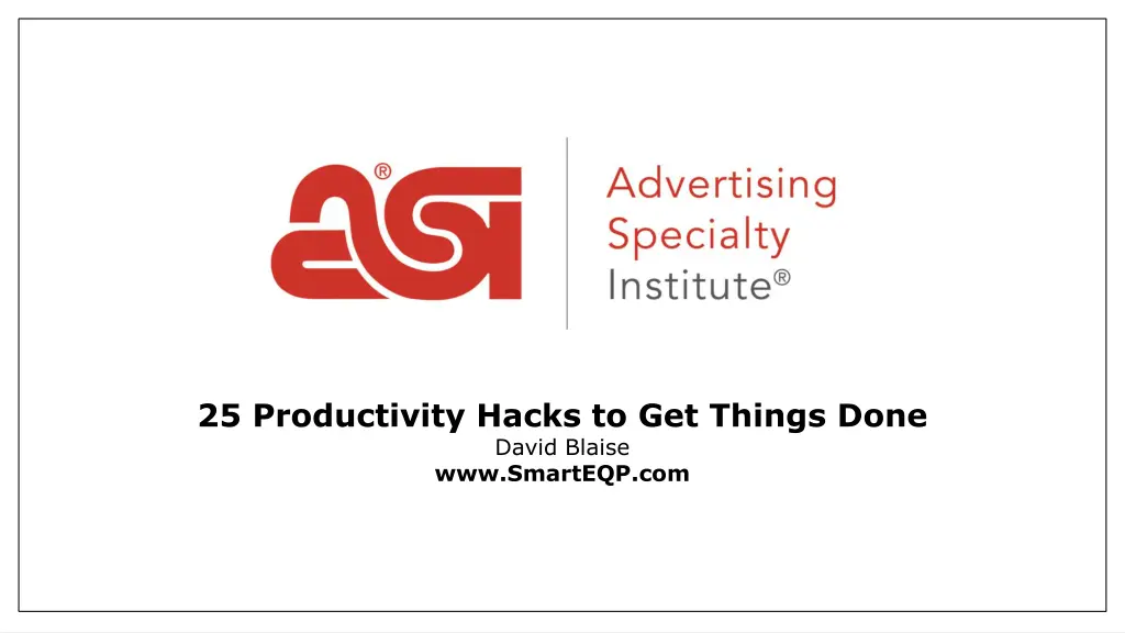 25 productivity hacks to get things done david 1