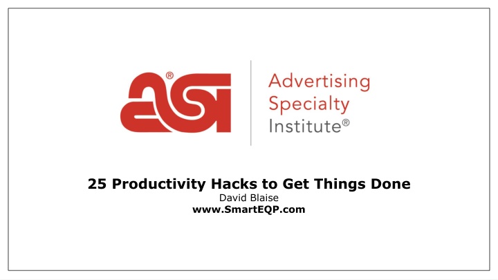 25 productivity hacks to get things done david