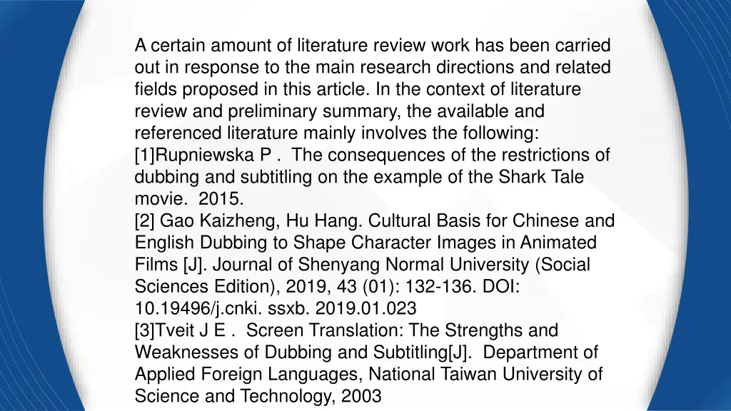 a certain amount of literature review work