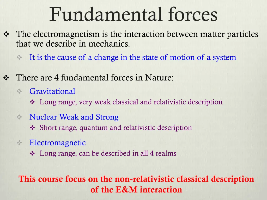 fundamental forces the electromagnetism
