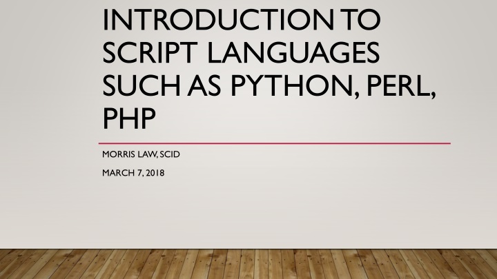 introduction to script languages such as python