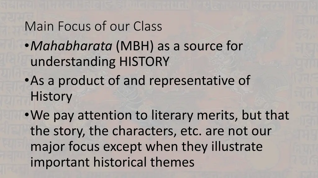 main focus of our class mahabharata