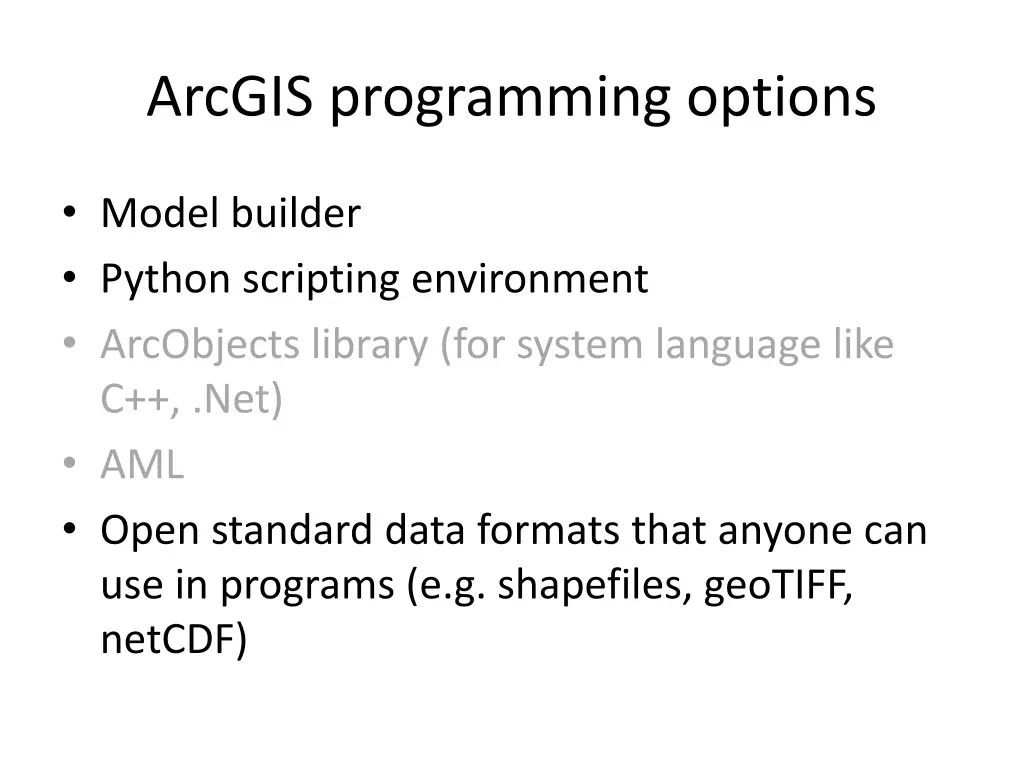 arcgis programming options