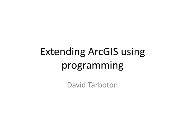 extending arcgis using programming