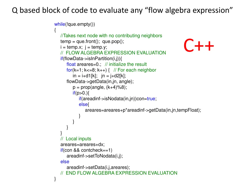 q based block of code to evaluate any flow