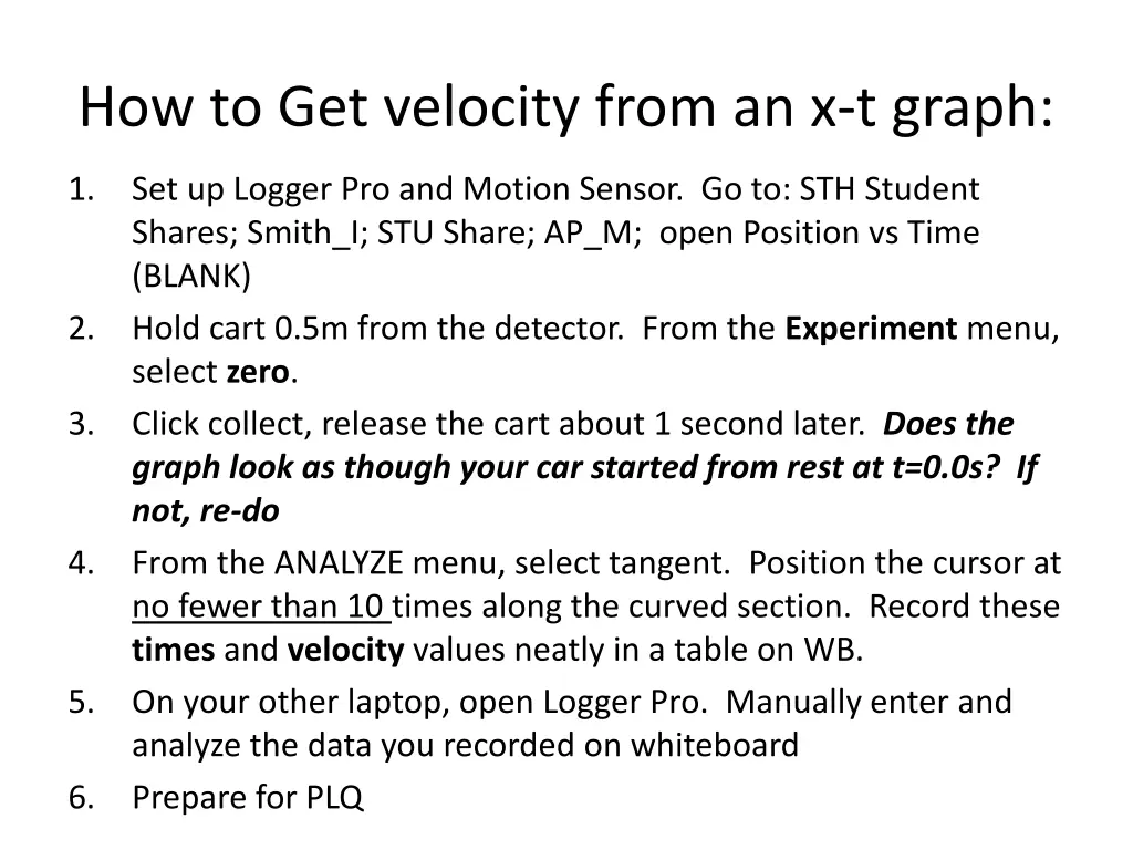 how to get velocity from an x t graph
