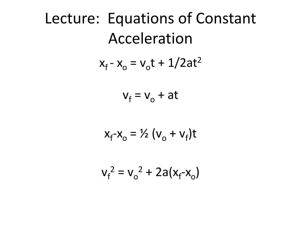 lecture equations of constant acceleration