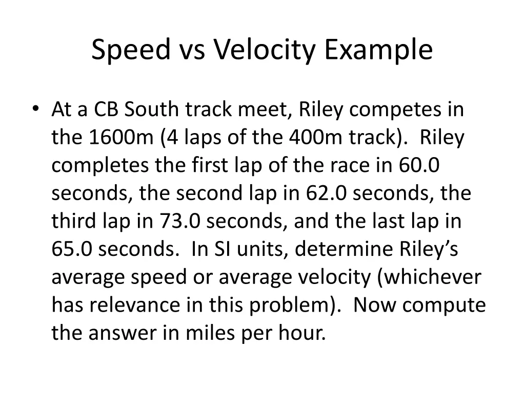 speed vs velocity example