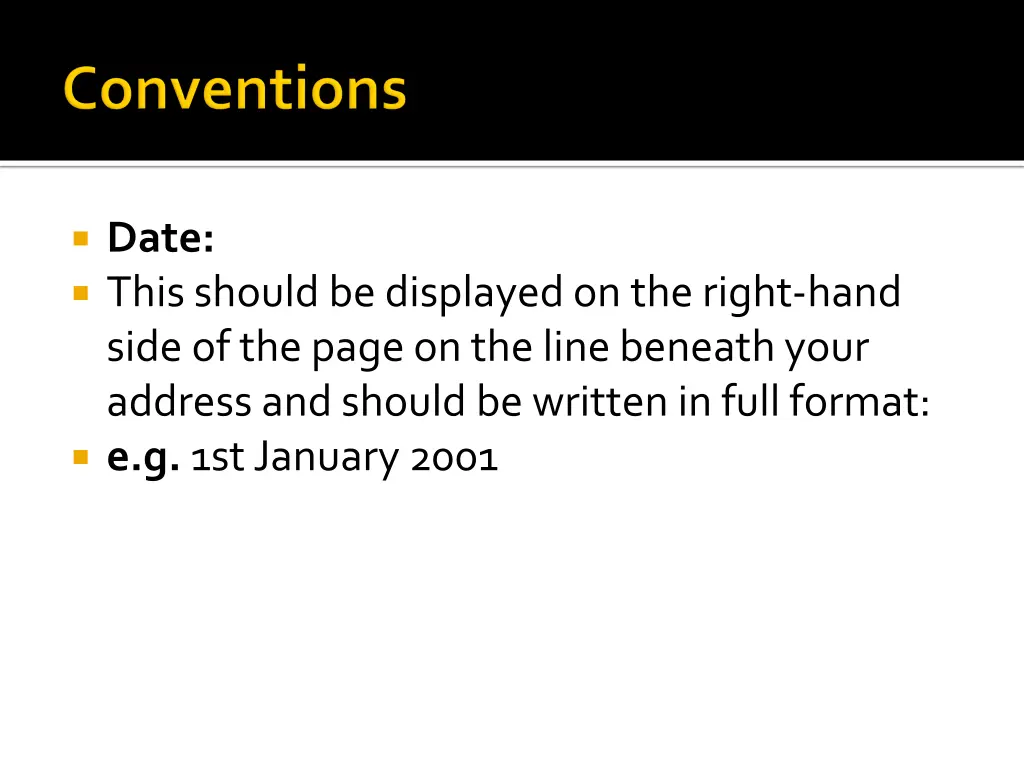 date this should be displayed on the right hand