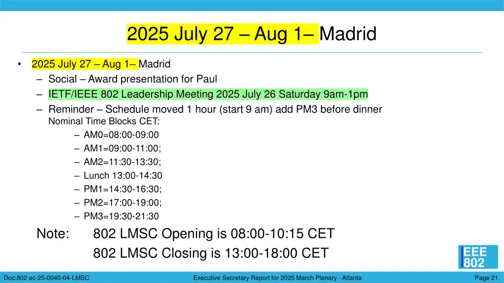 2025 july 27 aug 1 madrid